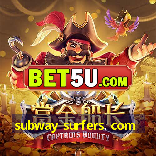 subway surfers. com